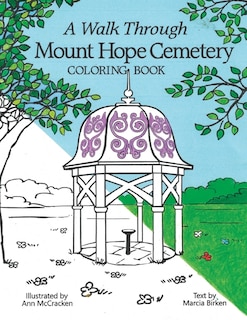 A Walk Through Mount Hope Cemetery: A Coloring Book