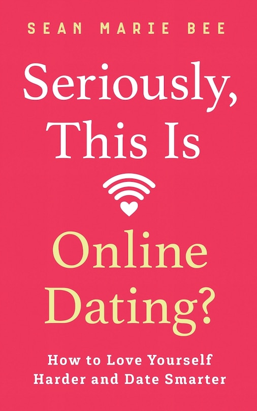 Couverture_Seriously, This Is Online Dating?