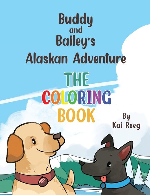 Couverture_Buddy and Bailey's Alaskan Adventure