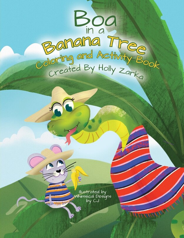 Front cover_Boa in a Banana Tree Coloring and Activity Book