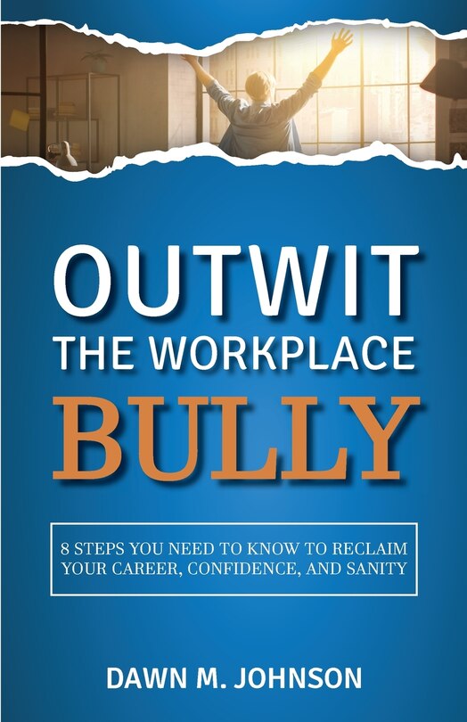 Front cover_Outwit the Workplace Bully