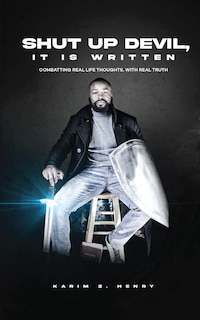 Front cover_Shut Up Devil, It Is Written