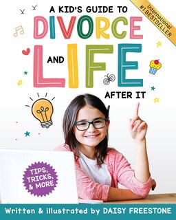 Couverture_A Kid's Guide to Divorce and Life After It