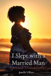Front cover_I Slept with a Married Man