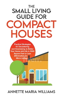 Couverture_The Small Living Guide for Compact Houses