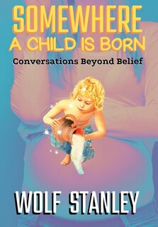 Front cover_Somewhere a Child Is Born