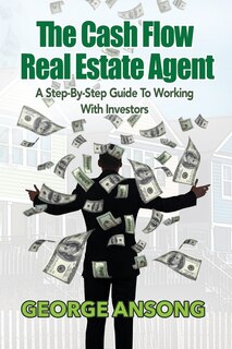 Front cover_The Cash Flow Real Estate Agent