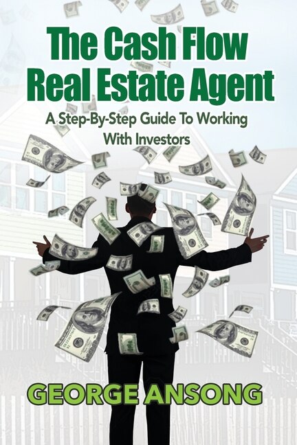 Front cover_The Cash Flow Real Estate Agent