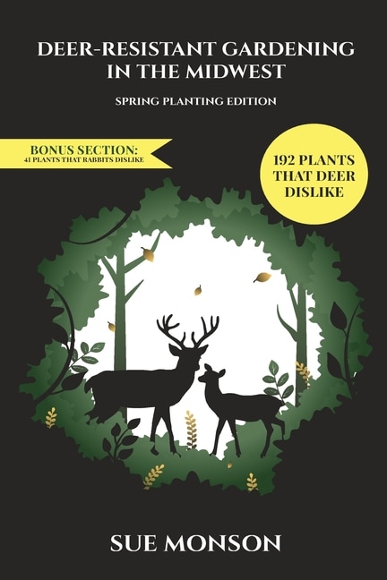 Front cover_Deer Resistant Gardening in the Midwest