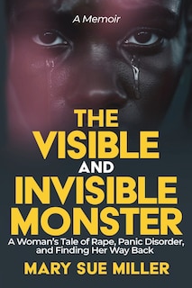 Front cover_The Invisible and Visible Monster