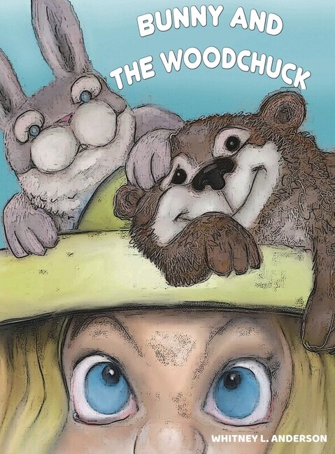 Front cover_Bunny and the Woodchuck