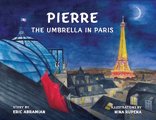 Front cover_Pierre the Umbrella in Paris