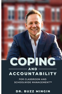Couverture_Coping and Accountability for Classroom and Schoolwide Management