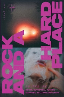 Front cover_Rock and a Hard Place, Issue 8