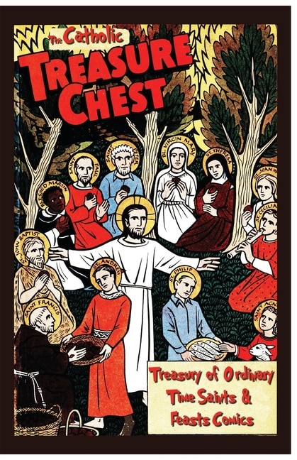 Couverture_The Catholic Treasure Chest Comic Book Treasury of Saints - Ordinary Time Comics