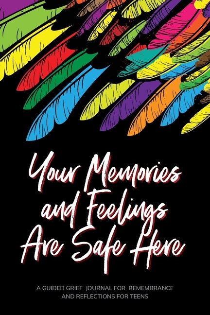 Front cover_Your Memories and Feelings Are Safe Here