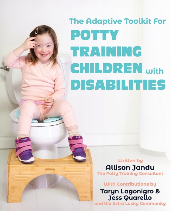 Couverture_The Adaptive Toolkit for Potty Training Children with Disabilities