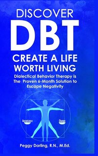 Front cover_Discover DBT Create a Life Worth Living