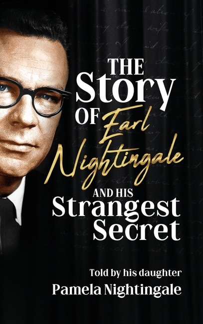 Couverture_The Story of Earl Nightingale and His Strangest Secret