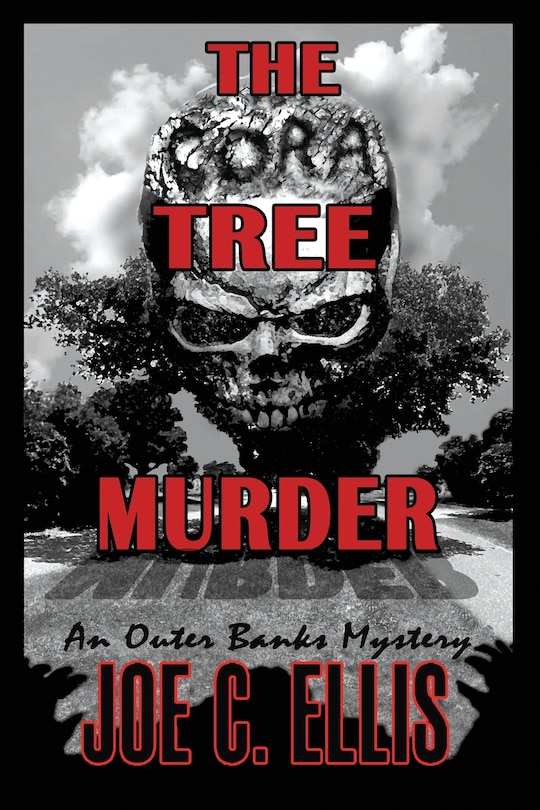 Front cover_The Cora Tree Murder - An Outer Banks Mystery
