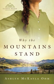 Front cover_Why the Mountains Stand