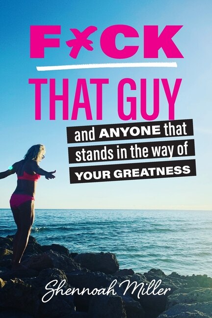 Front cover_F*ck That Guy
