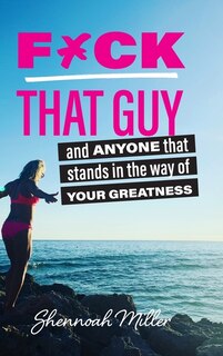Couverture_F*ck That Guy