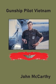 Front cover_Gunship Pilot Vietnam