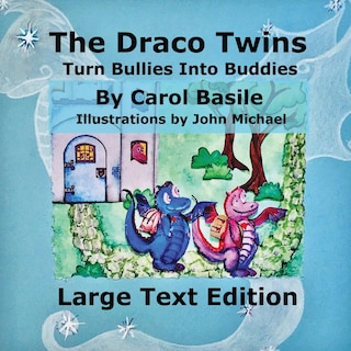 Couverture_The Draco Twins Turn Bullies into Buddies