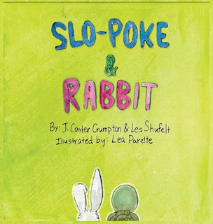 Couverture_Slo-Poke & Rabbit