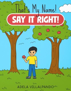 Front cover_That's My Name! Say It Right!