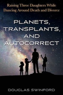 Couverture_Planets, Transplants, and Autocorrect