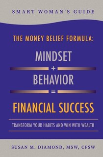 Couverture_Smart Woman's Guide The Money Belief Formula
