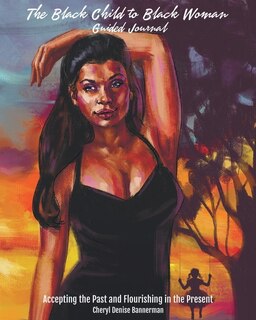 Couverture_The Black Child to Black Woman Guided Journal
