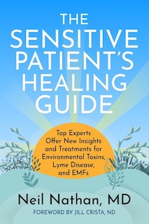 Front cover_The Sensitive Patient's Healing Guide