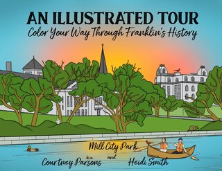 Front cover_An Illustrated Tour Color Your Way through Franklin's History