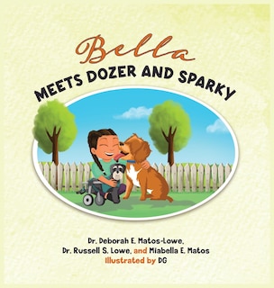 Front cover_Bella Meets Dozer and Sparky