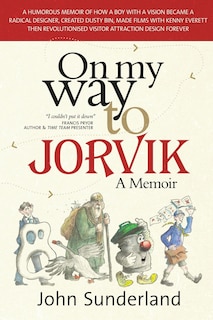 Front cover_On My Way To Jorvik