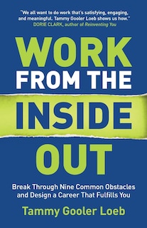 Front cover_Work from the Inside Out