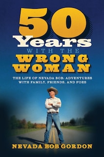 Front cover_50 Years with the Wrong Woman