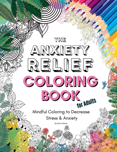 Front cover_The Anxiety Relief Coloring Book for Adults
