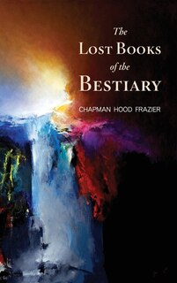 Couverture_The Lost Books of the Bestiary
