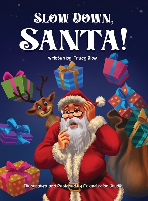 Front cover_Slow Down Santa!