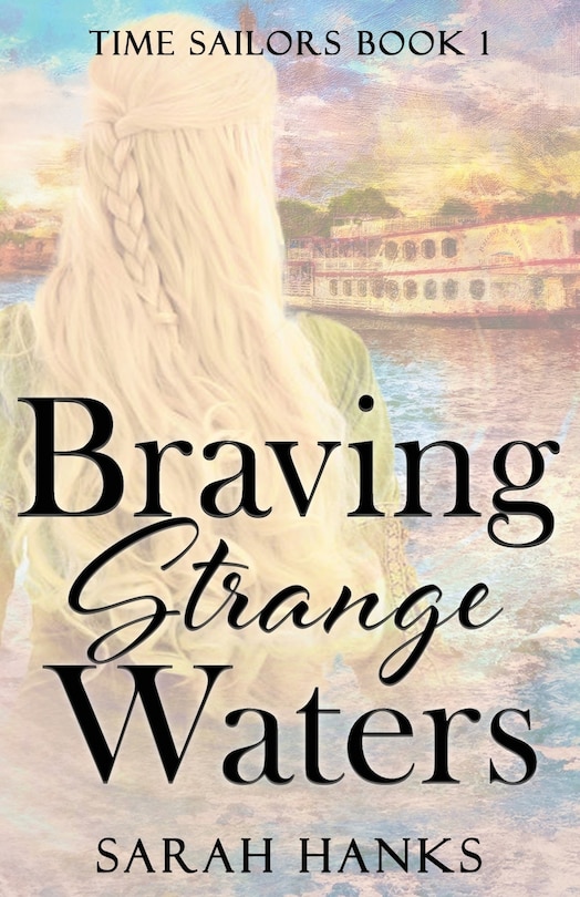 Front cover_Braving Strange Waters