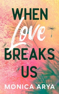 Couverture_When Love Breaks Us