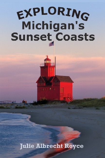 Front cover_Exploring Michigan's Sunset Coasts