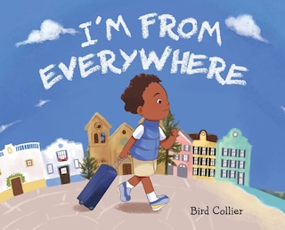 Front cover_I'm From Everywhere