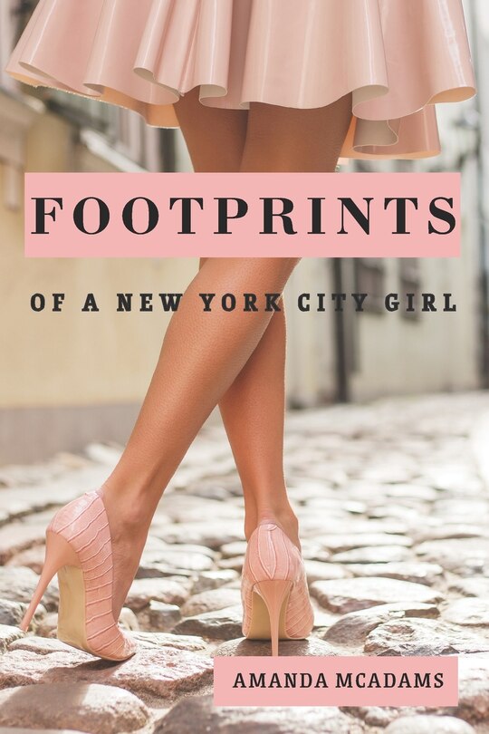 Front cover_FOOTPRINTS of a New York City Girl