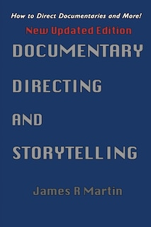Couverture_Documentary Directing and Storytelling