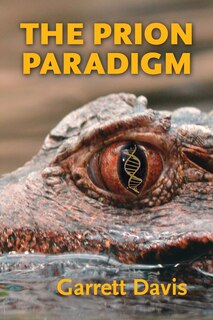 Front cover_The Prion Paradigm